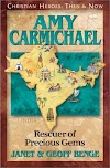 Amy Carmichael : Rescuers of Precious Gems (1576580180)