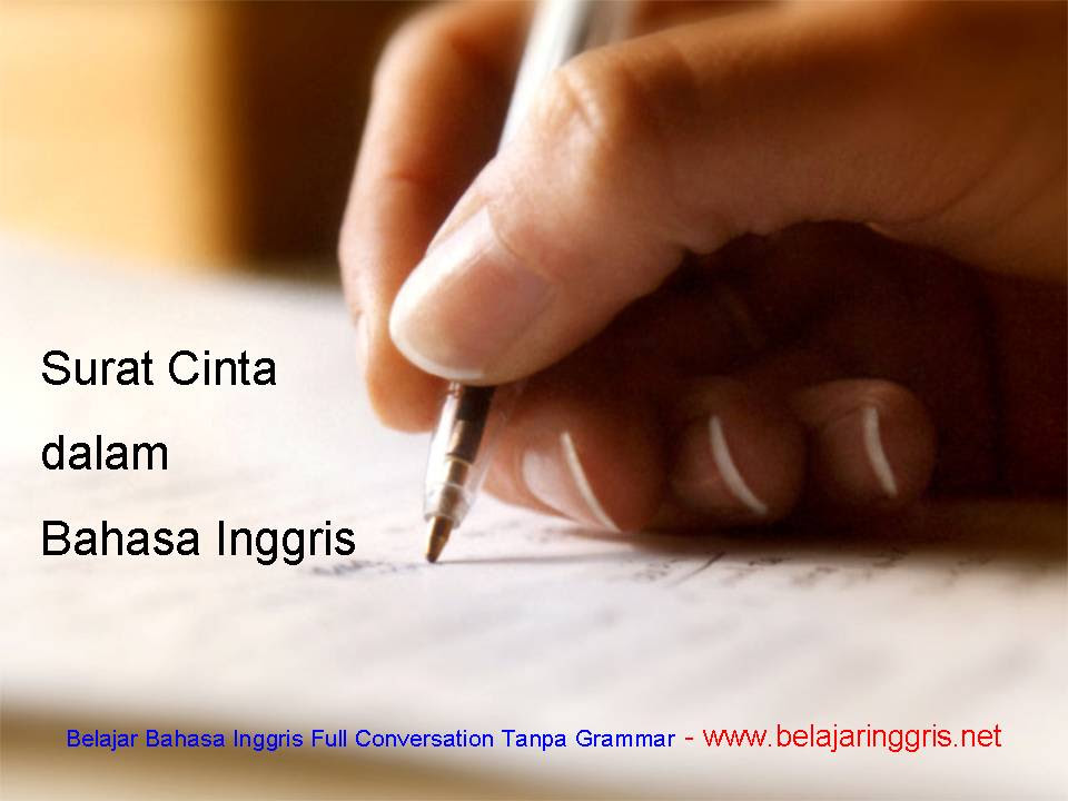 Surat Cinta dalam Bahasa Inggris dan Artinya ...