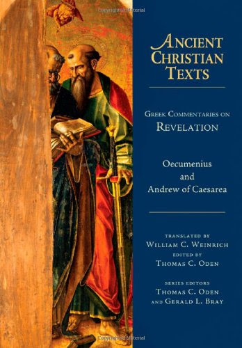 Greek Commentaries on Revelation (Ancient Christian Texts)By Oecumenius, Andrew of Caesarea