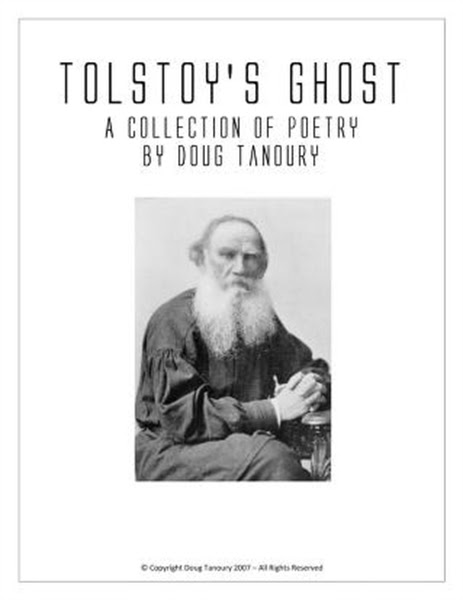Tolstoy's Ghost : A Collection of Poetry... by Tanoury, Douglas, Girard