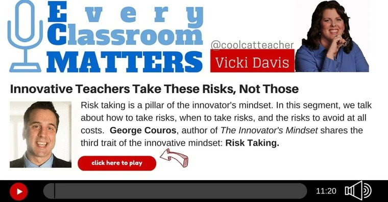 George Couros Innovator's Mindset Risk Taking (1)