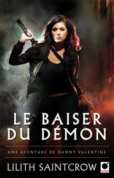 Couverture Danny Valentine, tome 1 : Le baiser du démon