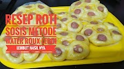 Resep Roti Water Roux Kuliner Paling Dicari!
