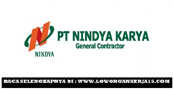 Lowongan kerja Nindya Karya Tahun 2017