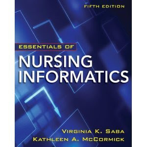 Essentials of Nursing Informatics 5th (Fifth) Edition byMcCormick, by McCormick