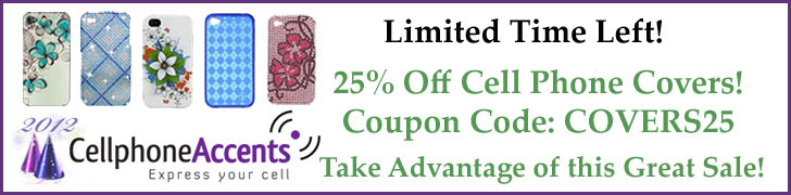 25% Off Cell Phone Covers! Coupon Code: COVERS25