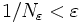 1/N_\varepsilon<\varepsilon