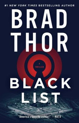 Black List Scot Harvath Series 11 By Brad Thor 9781439193068 Nook Book Ebook Barnes