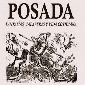 Muestra de 103 grabados de José Guadalupe Posada se presentó con gran éxito en Alcalá de Henares, España