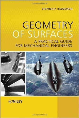 Geometry of Surfaces: A Practical Guide for Mechanical Engineers 1st edition