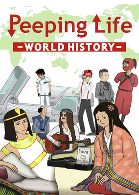 Peeping Life: World History - Season 1