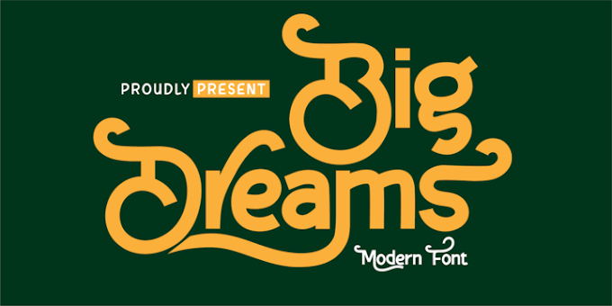 [ygyrgkyhdj] Download Big Dreams Fonts Family From Twinletter