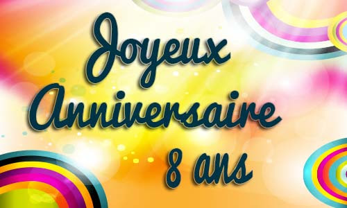 Carte Anniversaire Enfant 8 Ans Virtuelle Gratuite A Imprimer