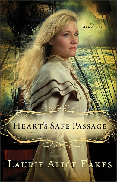 Heart's Safe Passage: A Novel