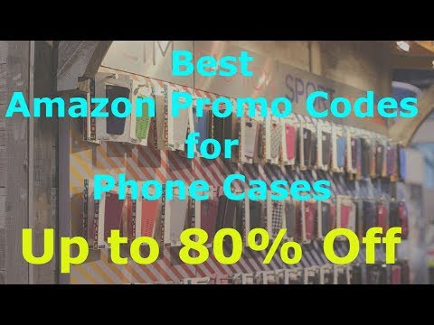 Video Amazon Phone Case Promotional Code