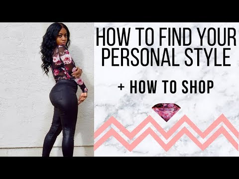 HOW TO FIND YOUR PERSONAL STYLE 