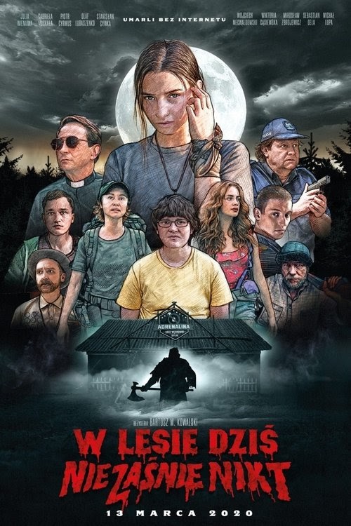 W lesie dziś nie zaśnie nikt تنزيل فيلم كامل عبر الإنترنت بترجمة عربية
2020