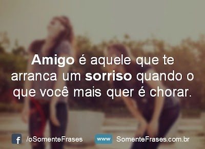 Frases bonitas de amizade verdadeira