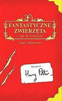 Fantastyczne zwierzęta i jak je znaleźć - Joanne Kathleen Rowling