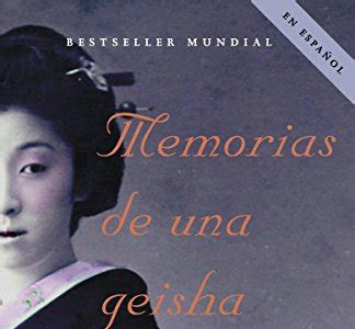 Download AudioBook Memorias de una geisha: Una Novela (Spanish Edition) Get Now PDF