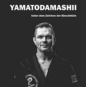 Free Download Yamatodamashii: Unter dem Zeichen der Kirschblüte Get Books Without Spending any Money! PDF