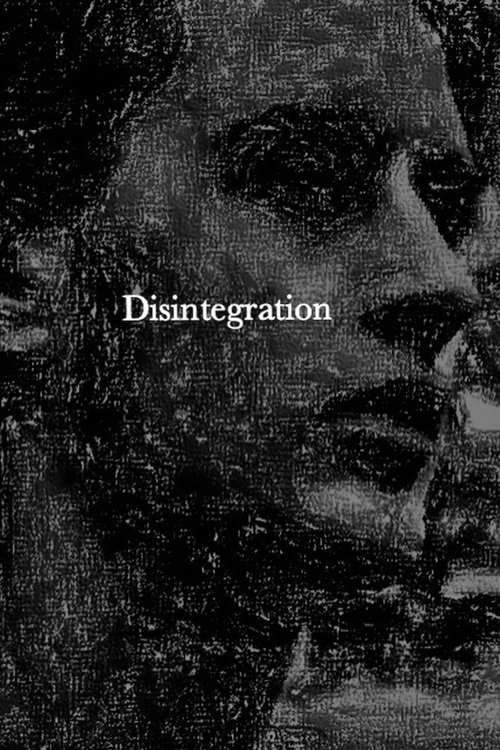 Disintegration تنزيل فيلم كامل عبر الإنترنت بترجمة عربية