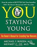 You: Staying Young: The Owner's Manual for Extending Your Warranty Lowest Price !! See Lowest Price Here Cheap You: Staying Young: The Owner's Manual for Extending Your Warranty On Best Price
