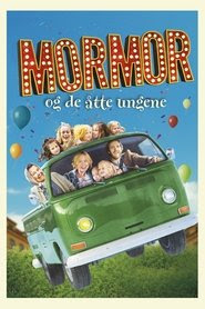 Regarder Mormor og de åtte ungene 2013 En Streaming VF Gratuit