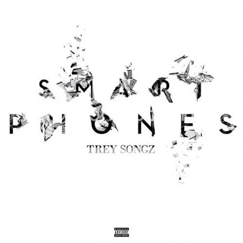 New Music: Trey Songz – ‘Smart Phones’...