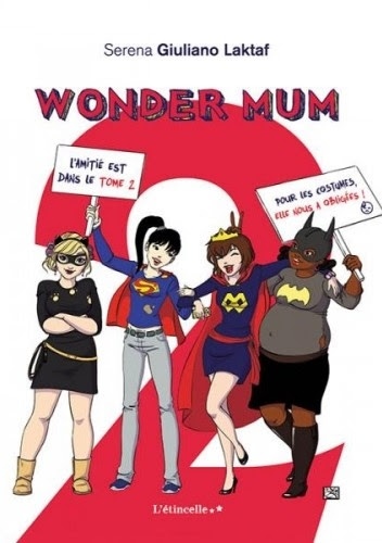 Couverture Wonder mum, tome 2