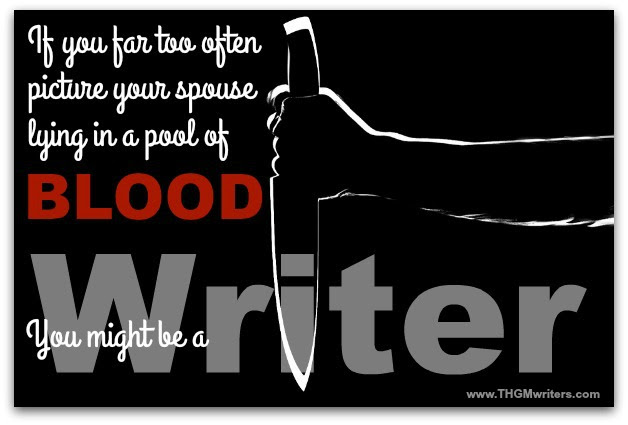 You might be a writer