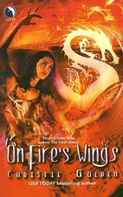On Fire's Wings (Final Dance, #1)
