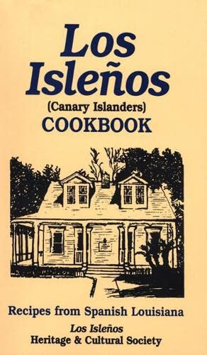 Los Isleños Cookbook: Canary Island Recipes