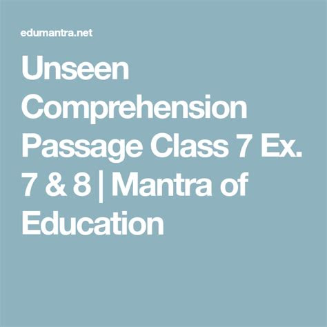 Reading practice test, a practice opportunity for the nebraska state . unseen comprehension passage class 7 ex 7 8 mantra of education in