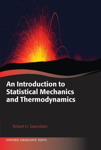 An Introduction to Statistical Mechanics and Thermodynamics (Oxford Graduate Texts)