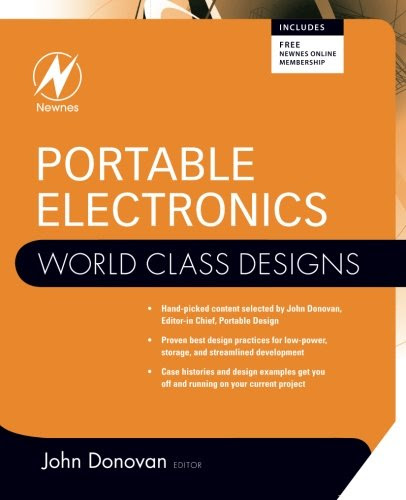 Portable Electronics: World Class DesignsFrom Newnes