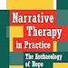 Read E-Book Online Narrative Therapy in Practice: The Archaeology of Hope 787903132 PDF