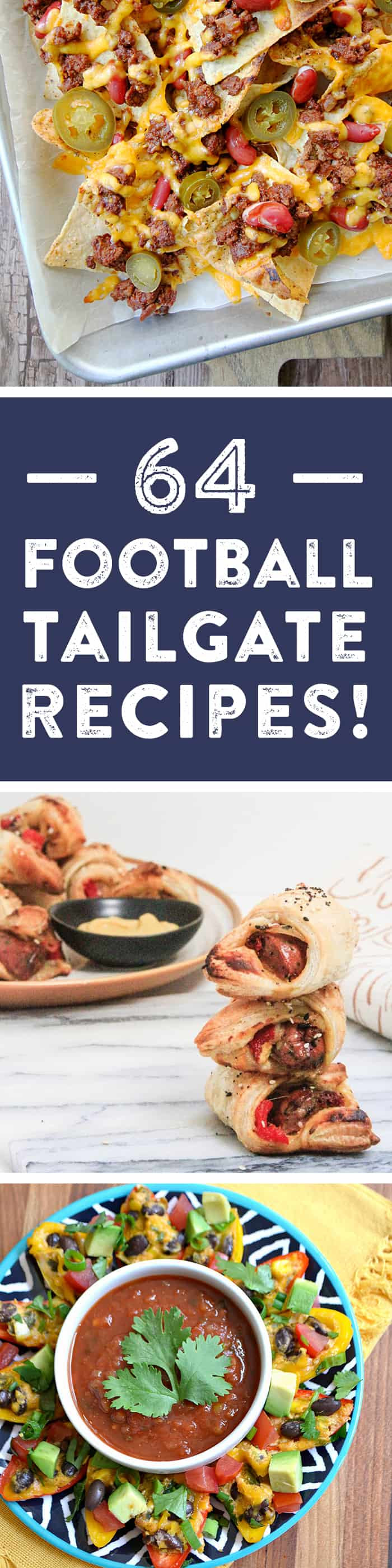 64 recipes for the perfect football tailgate! Check out everything from appetizer recipes, entree recipes, cocktail recipes, dessert recipes, side dish recipes and more to cheer on your team! #foodiefootballfans