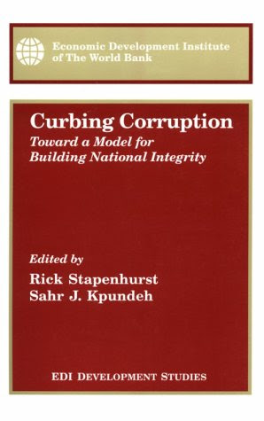 Curbing Corruption: Toward a Model for Building National Integrity (WBI Development Studies)From World Bank Publications