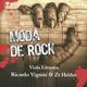 Ricardo Vignini e Zé Helder - Moda de Rock