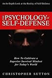 The Psychology of Self-Defense