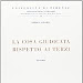 Lettura gratuita La cosa giudicata rispetto ai terzi Univ FirenzeFondazione P Calamandrei di Allorio Enrico 1992 Tapa blanda Spanyol PDF