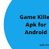 Game Killer Without Root Apk 2018 : August 15, 2018 by framaroot leave a comment.