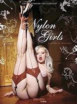 Nylon Girls: Erotic Fashion Photography