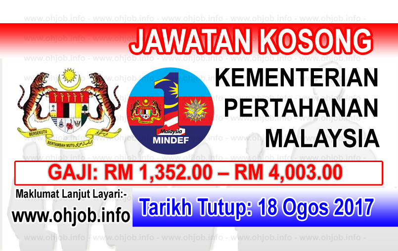 Jawatan Kerja Kosong Kementerian Pertahanan Malaysia - MOD logo www.ohjob.info ogos 2017