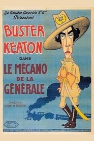 Regarder l'intégralité Le mécano de la « General » (1926) Films complets