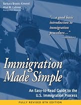 [Read] Immigration Made Simple: An Easy-to-Read Guide to the U.S. Immigration Process E.P.U.B