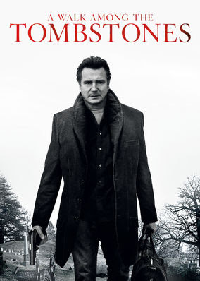 Walk Among the Tombstones, A
