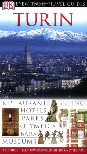 Turin (DK Eyewitness Travel Guide), by *