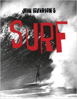 John Severson's SURF by John Severson Download